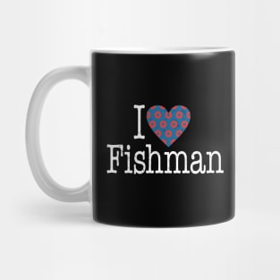 Phish I Heart Fishman Mug